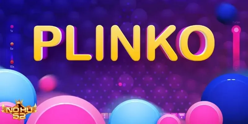 Chiến thuật thông minh giúp chinh phục Plinko dễ dàng tại Nohu52